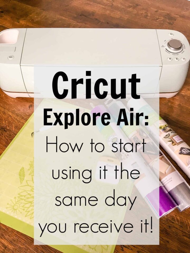 Cricut Explore Air: Beginner's Guide