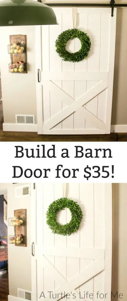 Pinnable image with text that says Build a Barn Door for $35! The images show the beautiful results of a DIY barn door project. 